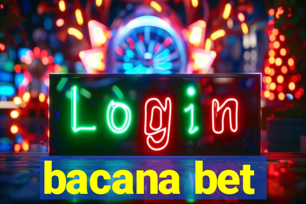 bacana bet